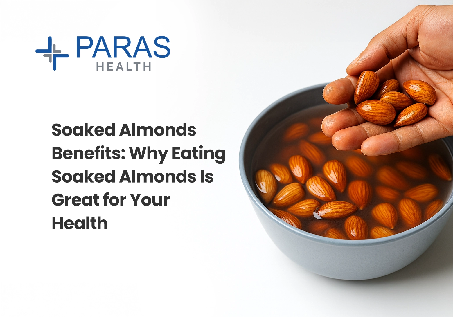 Benefits of Soaked Almonds
